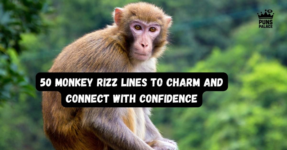 Monkey Rizz Lines