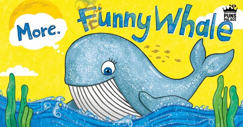 More Funny Whale Jokes