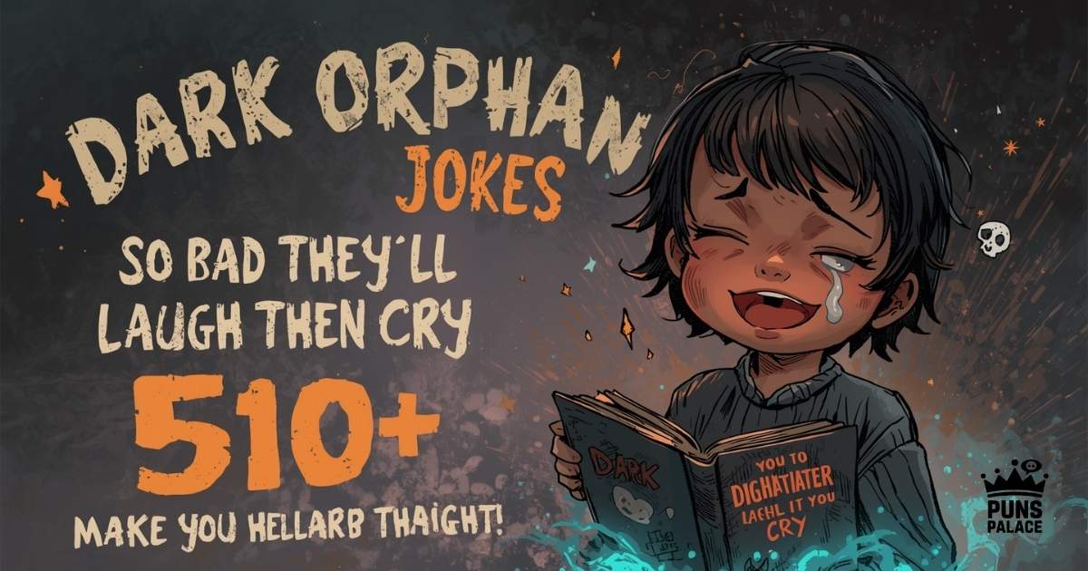 Orphan Jokes